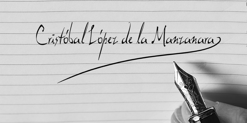 CRISTÓBAL LÓPEZ DE LA MANZANARA CRISTÓBAL LÓPEZ DE LA MANZANARA
