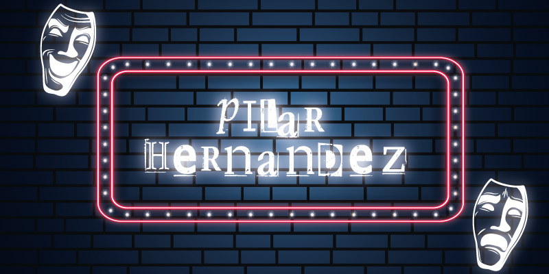 Pilar Hernández | Comediantes | Pepe J. Galanes